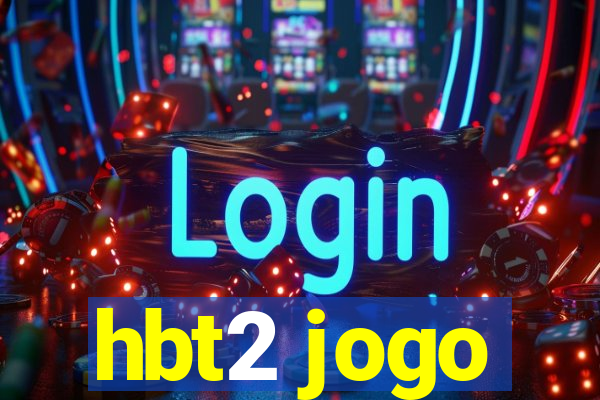 hbt2 jogo